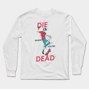 DWYD Long Sleeve T-Shirt